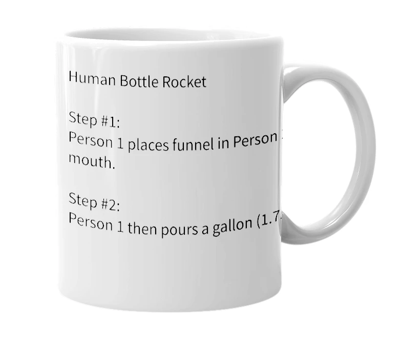 White mug with the definition of 'Human Bottle Rocket'
