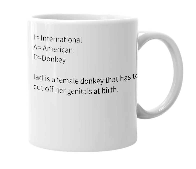 White mug with the definition of 'IAD'