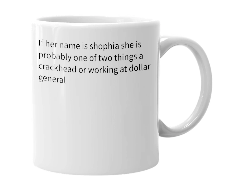 White mug with the definition of 'shophia'
