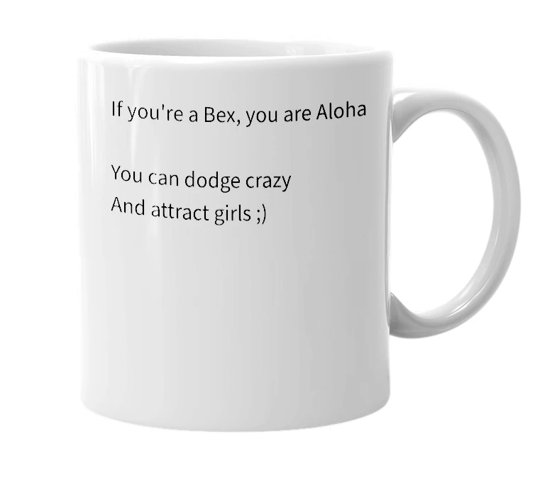 White mug with the definition of 'Bex'