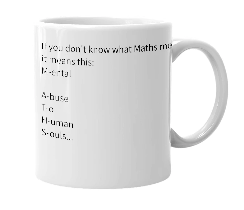 White mug with the definition of 'Maths'
