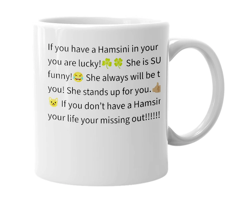 White mug with the definition of 'Hamsini'