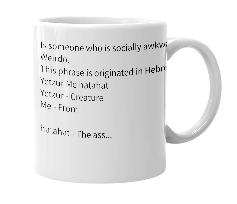 White mug with the definition of 'rectal creature'