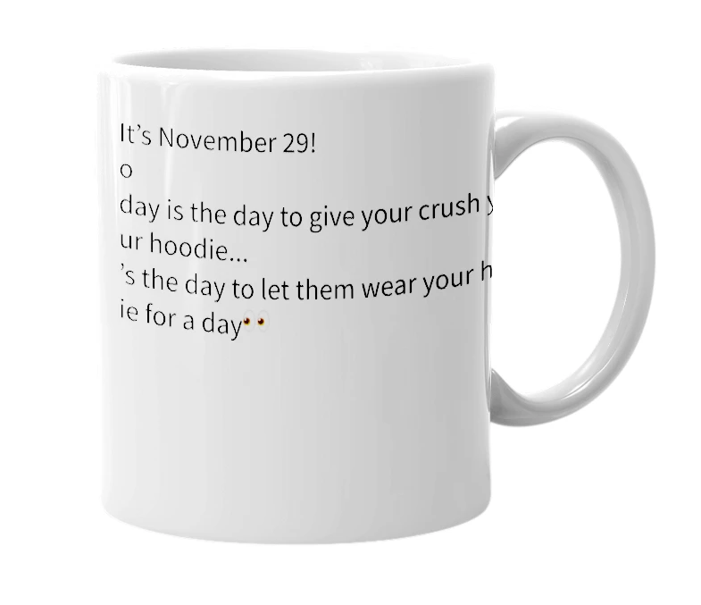 White mug with the definition of 'November 29'