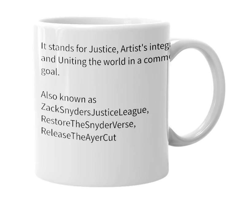 White mug with the definition of 'ReleaseTheSnyderCut'