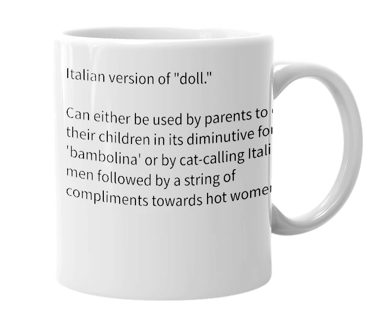 White mug with the definition of 'Bambola'