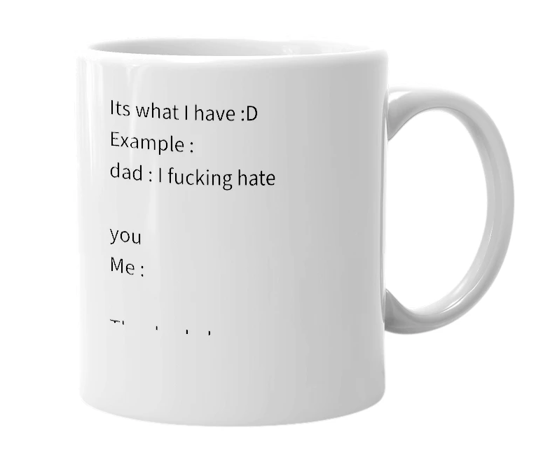 White mug with the definition of 'Daddy issues'