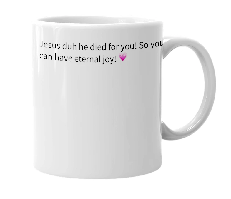 White mug with the definition of 'my savior'