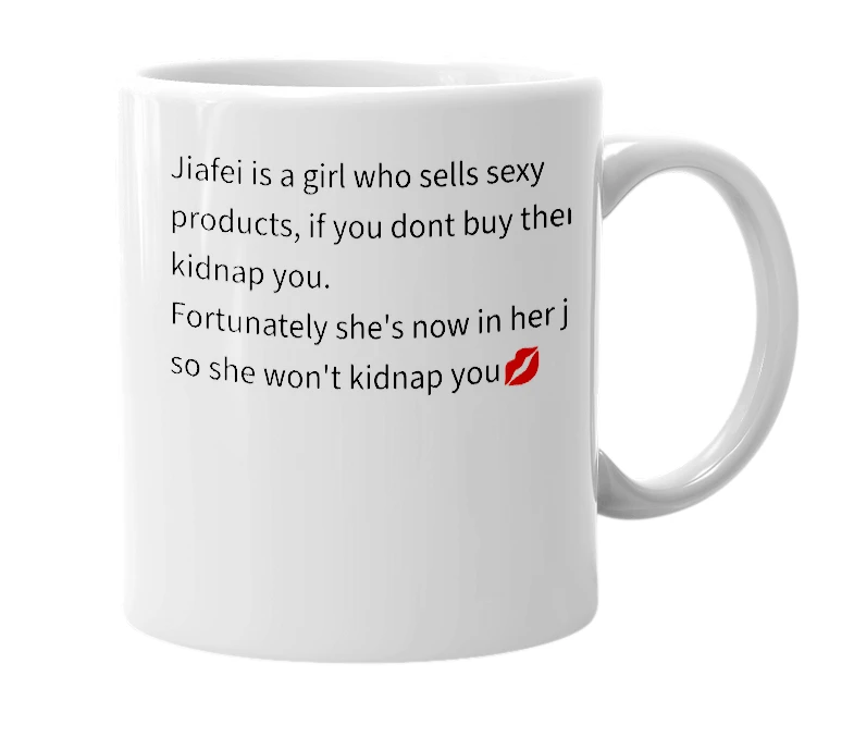 White mug with the definition of 'jiafei'