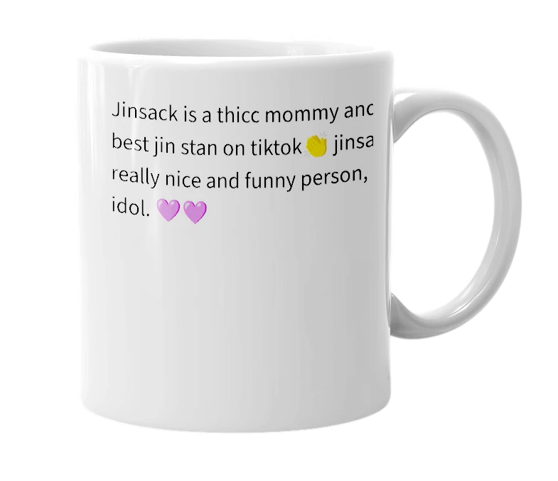 White mug with the definition of 'Jinsack'