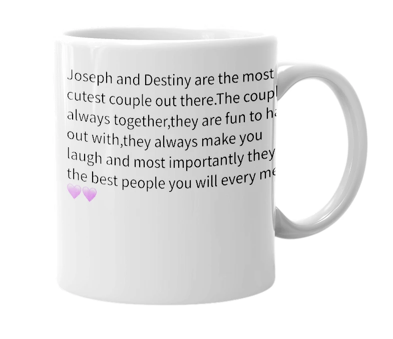 White mug with the definition of 'joseph and destiny'