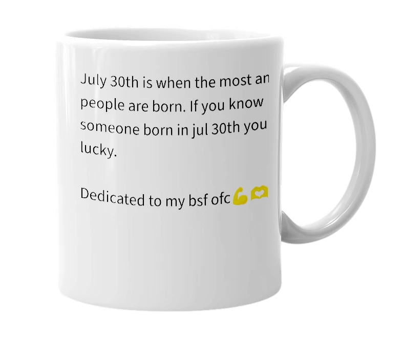 White mug with the definition of 'July 30th'