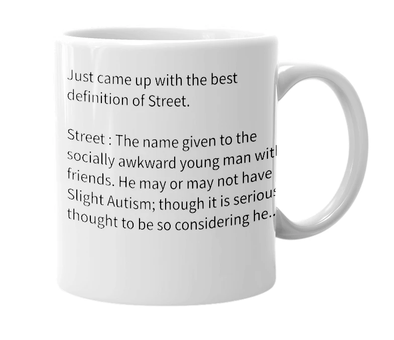 White mug with the definition of 'Street'
