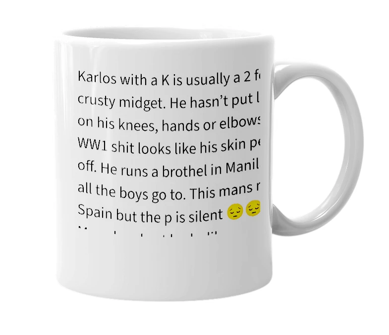 White mug with the definition of 'Karlos with a K'