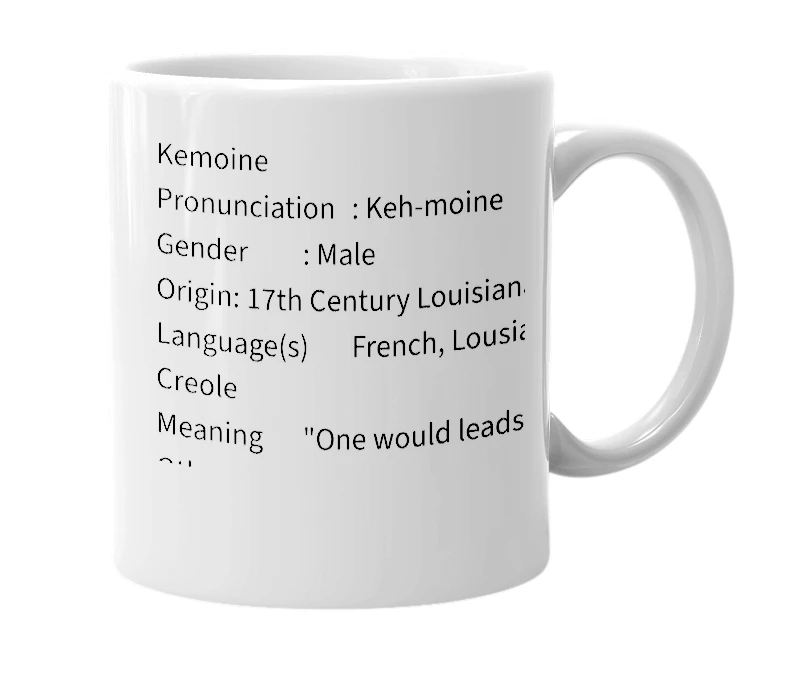 White mug with the definition of 'Kemoine'