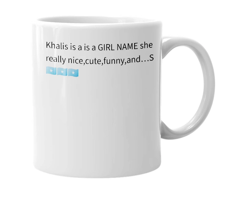 White mug with the definition of 'Khalis'