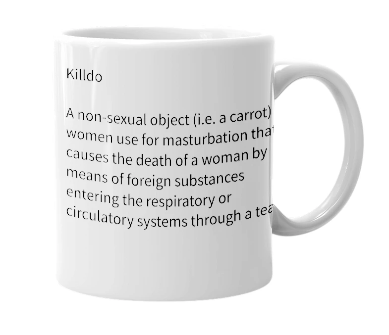 White mug with the definition of 'Killdo'
