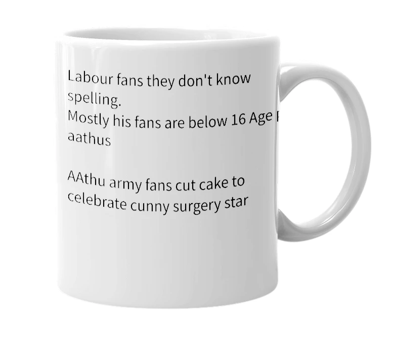 White mug with the definition of 'Aathu army'