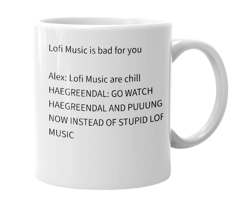 White mug with the definition of 'Anti Lofi Music'