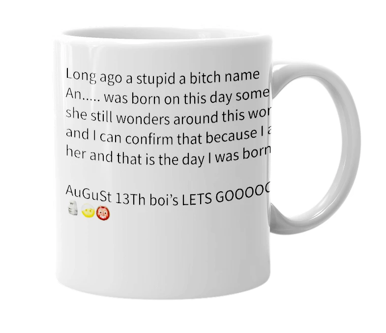 White mug with the definition of 'august 13th'