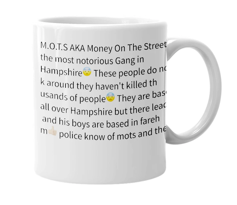 White mug with the definition of 'M.O.T.S'