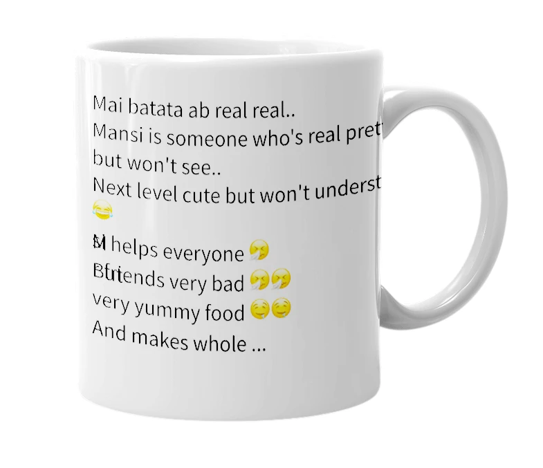White mug with the definition of 'Mansi'