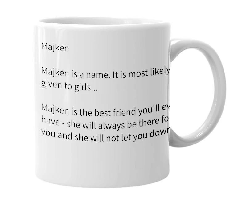 White mug with the definition of 'Majken'