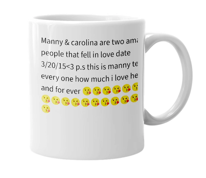 White mug with the definition of 'manny & carolina 3,20,15'