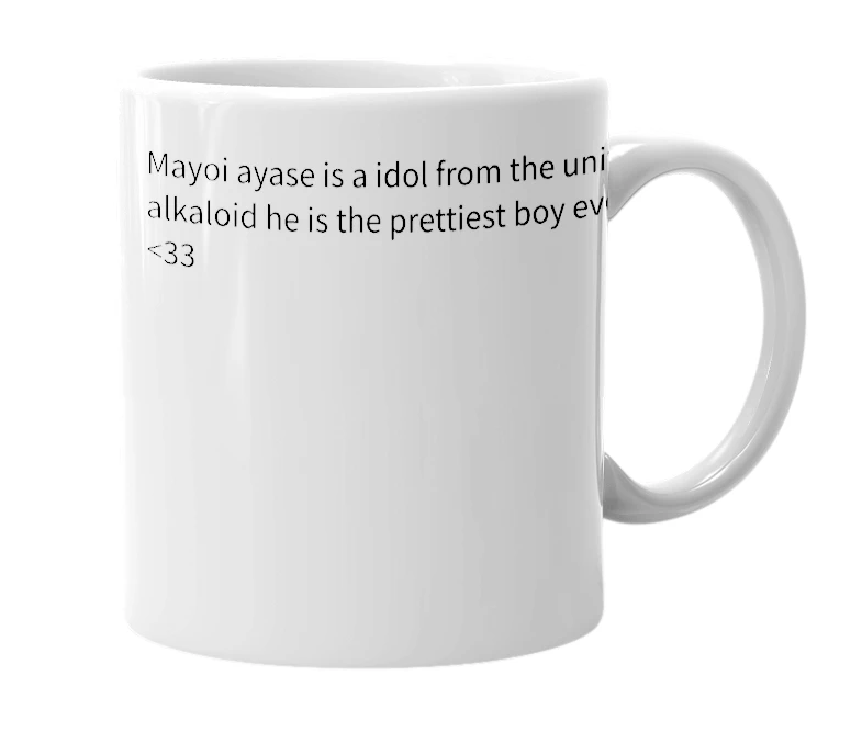 White mug with the definition of 'mayoi ayase'