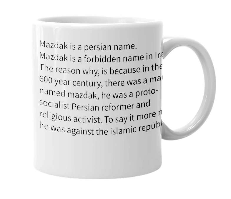 White mug with the definition of 'Mazdak'