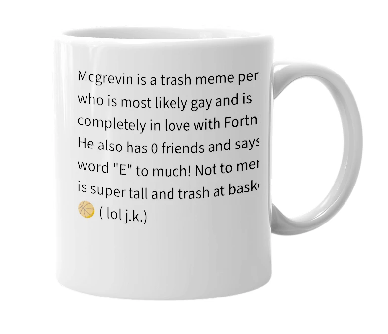 White mug with the definition of 'Mcgrevin'