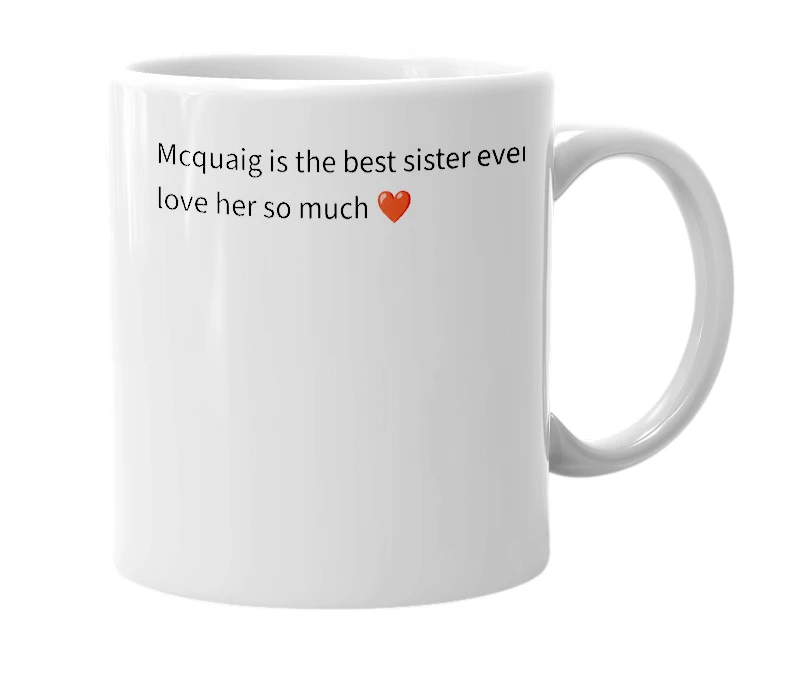 White mug with the definition of 'mcquaig'