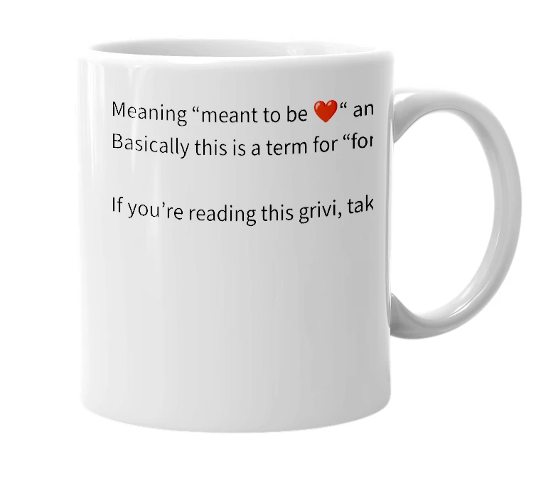 White mug with the definition of 'Grivi'