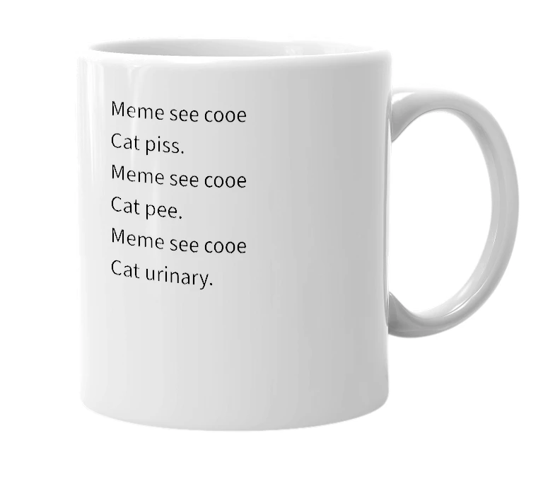 White mug with the definition of 'Meme see cooe'