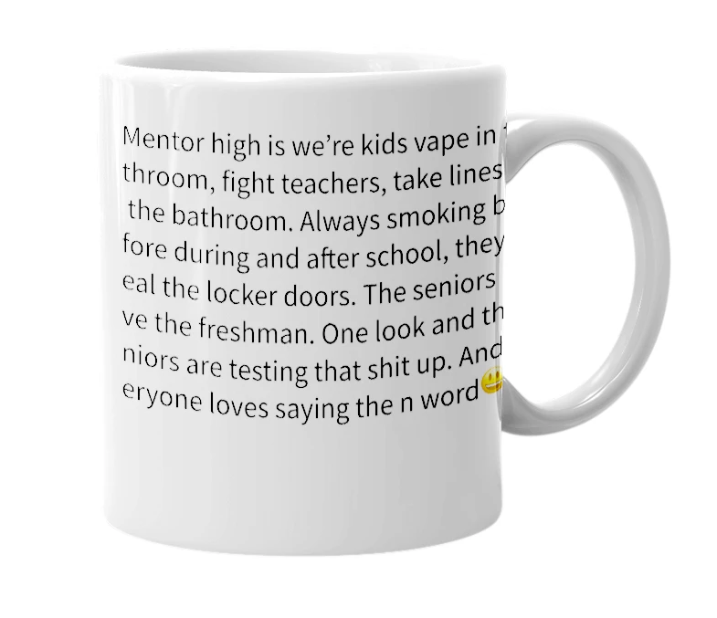 White mug with the definition of 'Mentor high school'