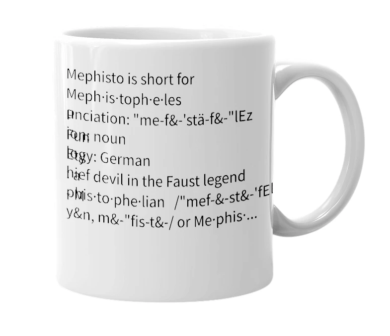 White mug with the definition of 'mephisto'
