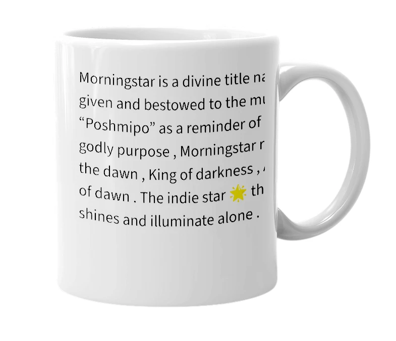White mug with the definition of 'Morningstar'