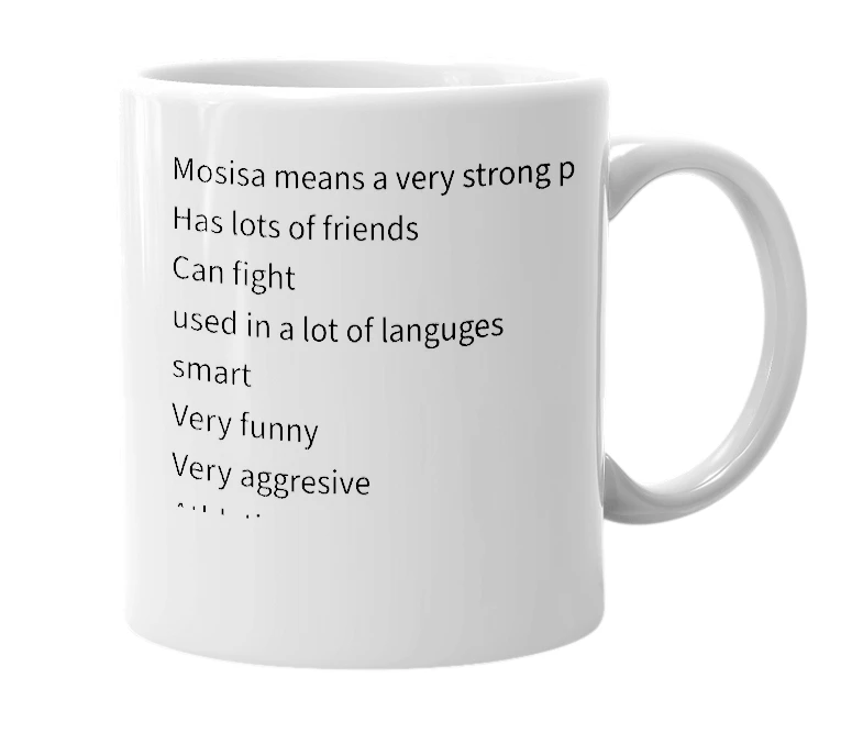 White mug with the definition of 'Mosisa'