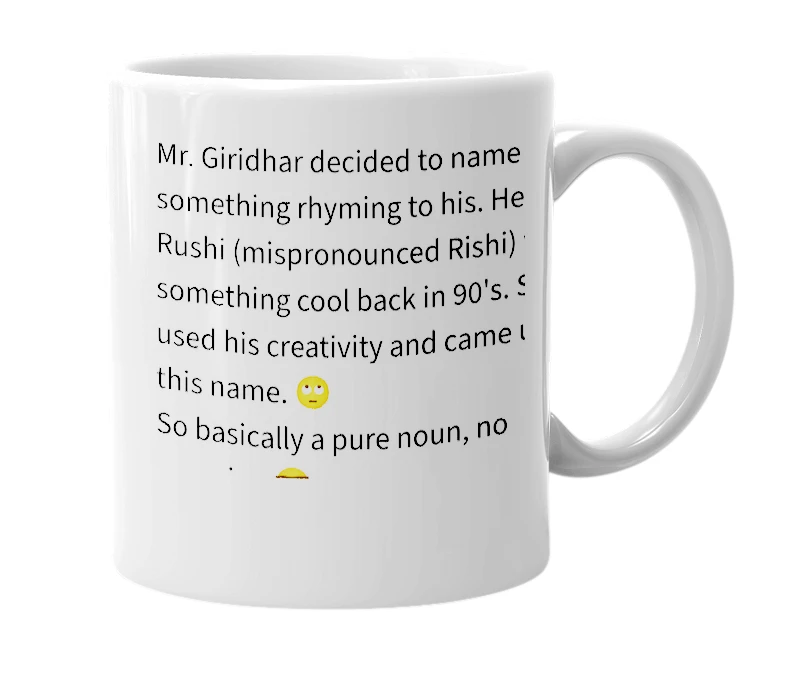 White mug with the definition of 'Rushidhar'