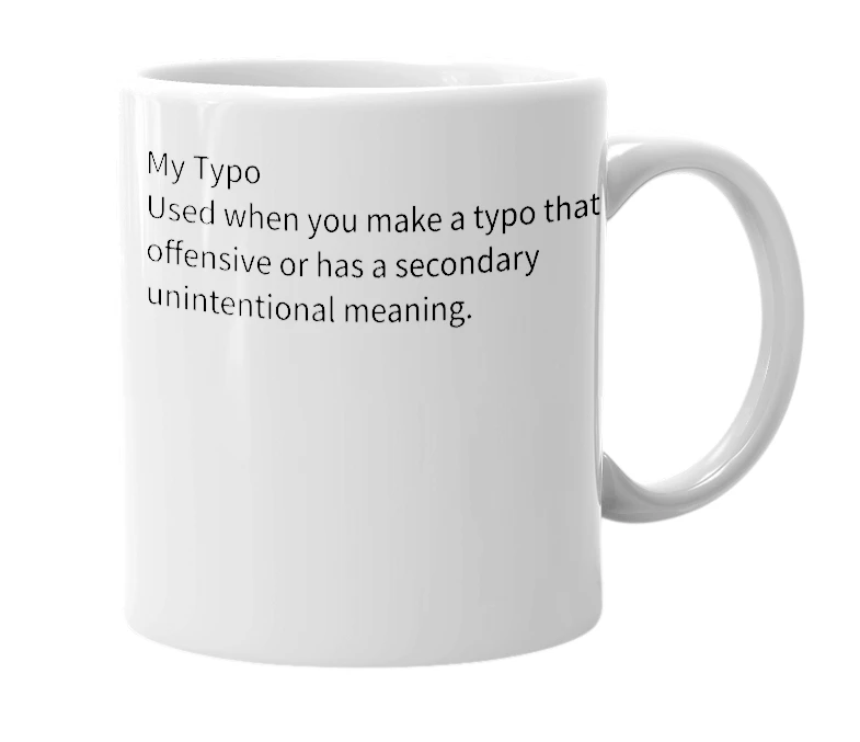 White mug with the definition of 'mypo'
