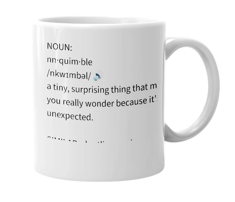 White mug with the definition of 'nnquimble'