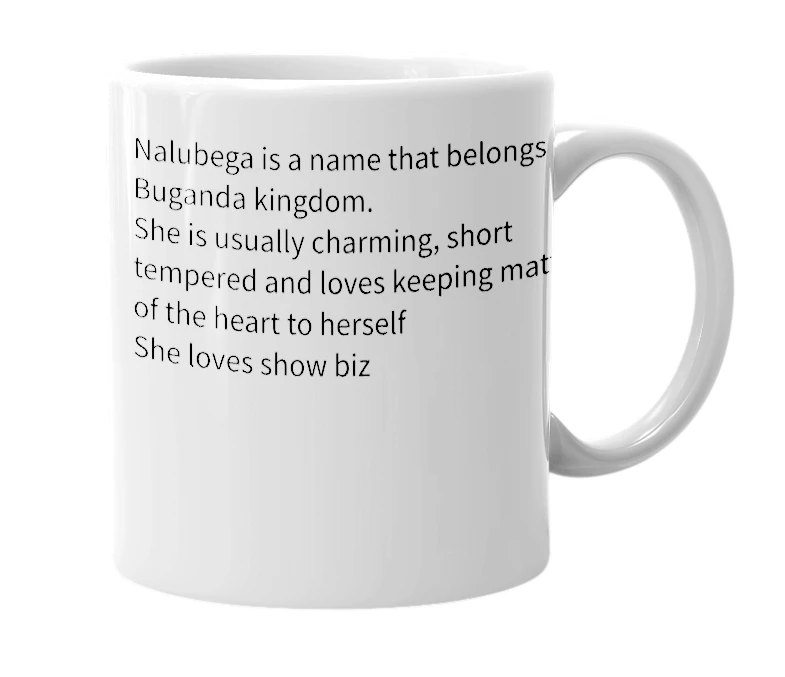 White mug with the definition of 'nalubega'