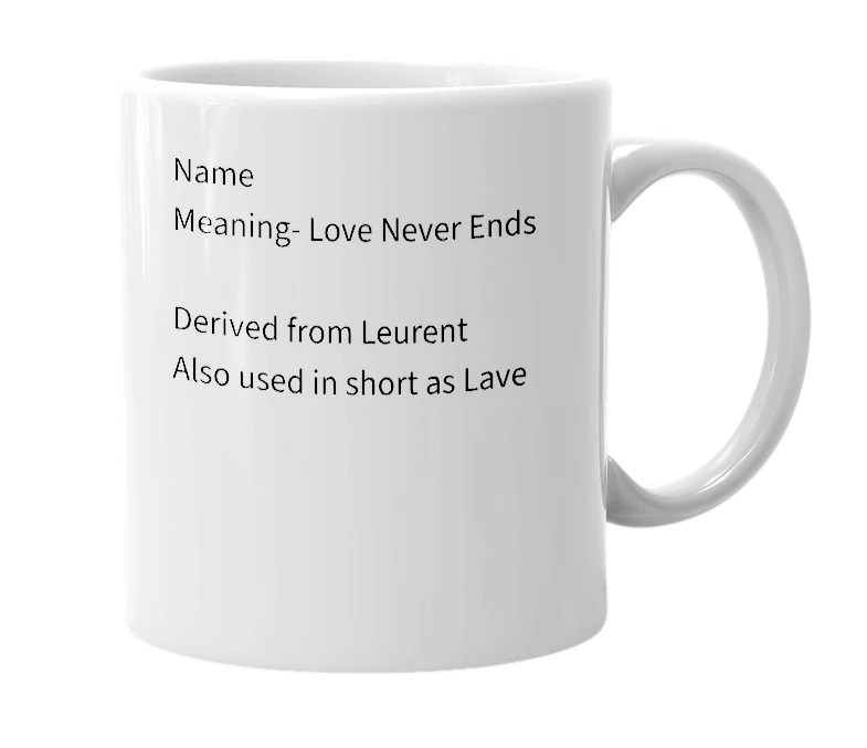 White mug with the definition of 'Laverent'