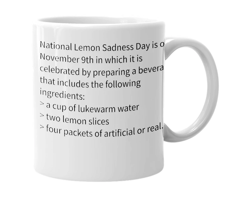 White mug with the definition of 'National Lemon Sadness Day'
