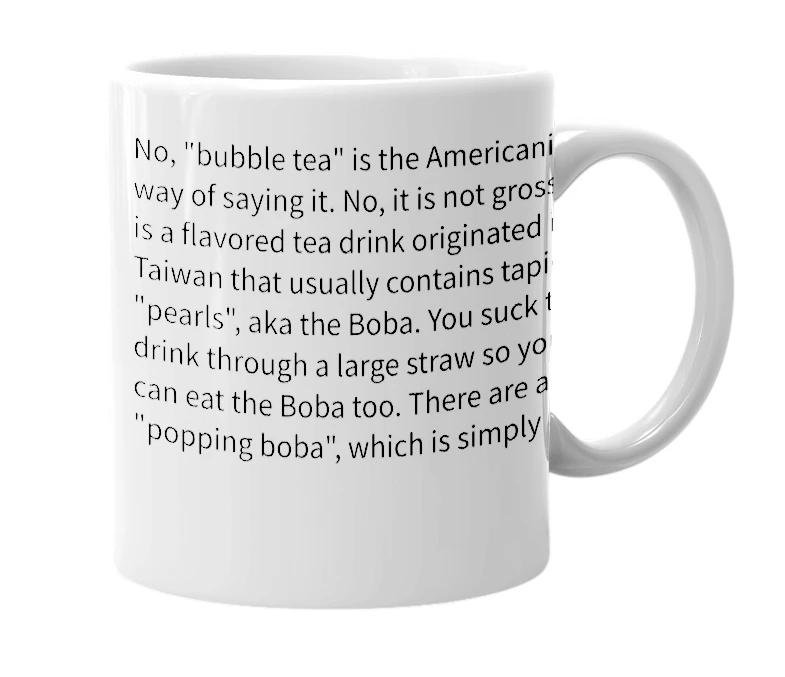 White mug with the definition of 'Boba Tea'