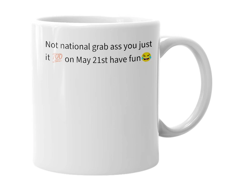 White mug with the definition of 'National Slap ass Day'