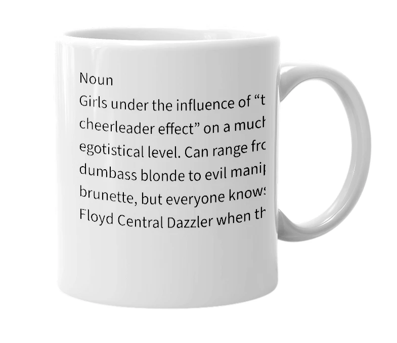 White mug with the definition of 'Floyd Central Dazzler'
