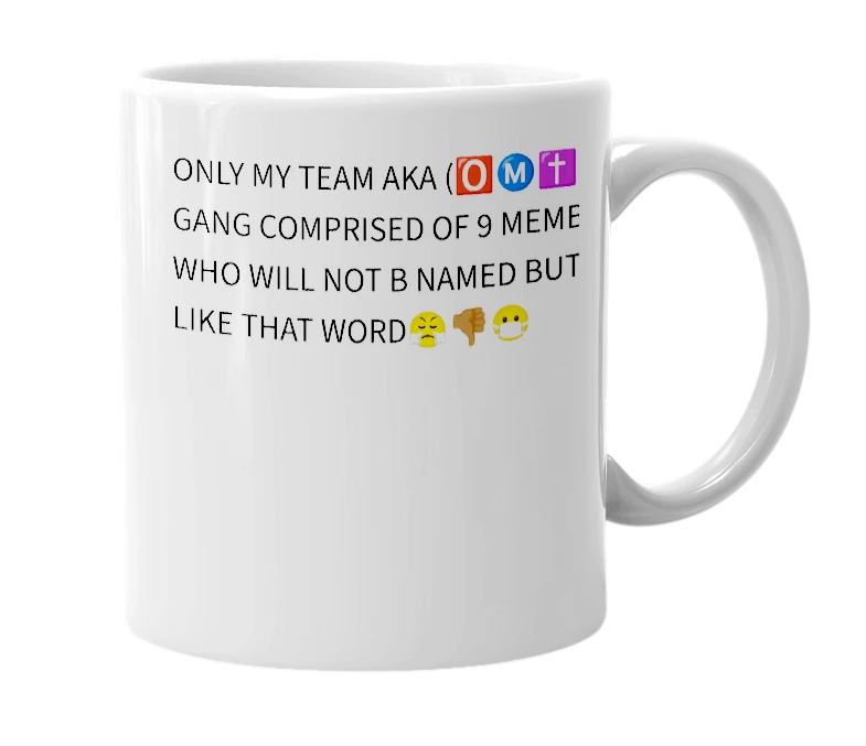 White mug with the definition of 'OMT'