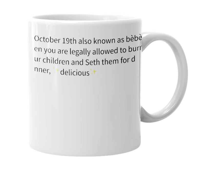 White mug with the definition of 'Bèbè'