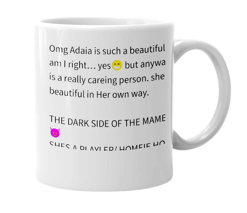 White mug with the definition of 'Adaia'
